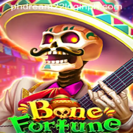 BoneFortune: A New Gaming Adventure with Phdream 22 Login