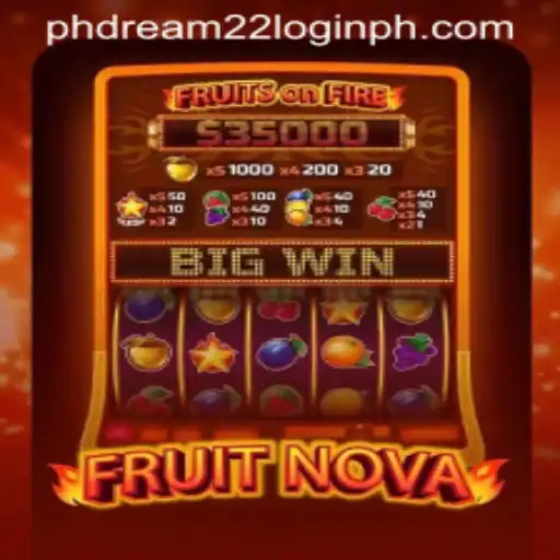 Exploring FruitNova: A Comprehensive Guide and the Buzz Around 'phdream 22 login'