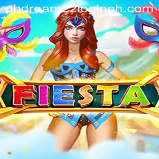Discover the Excitement of Fiesta: A Comprehensive Guide to Understanding the Game and Phdream 22 Login